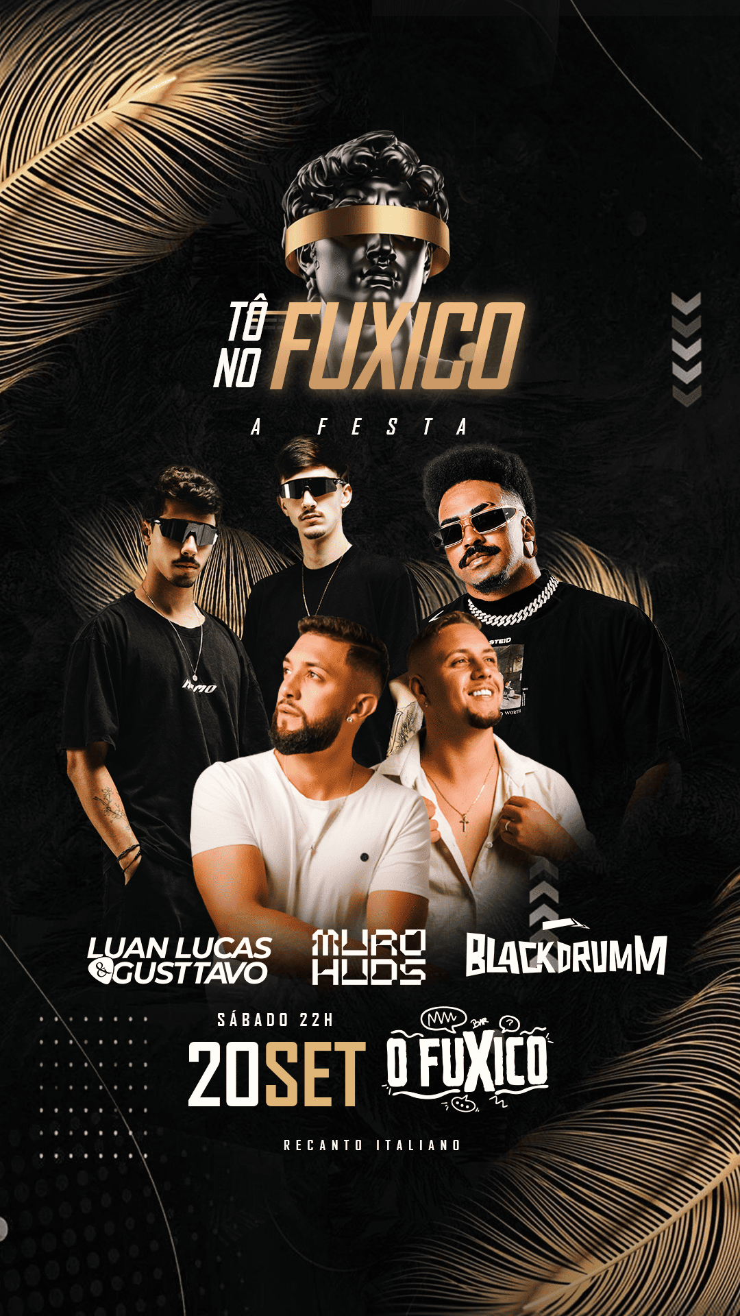 TÔ NO FUXICO - a festa