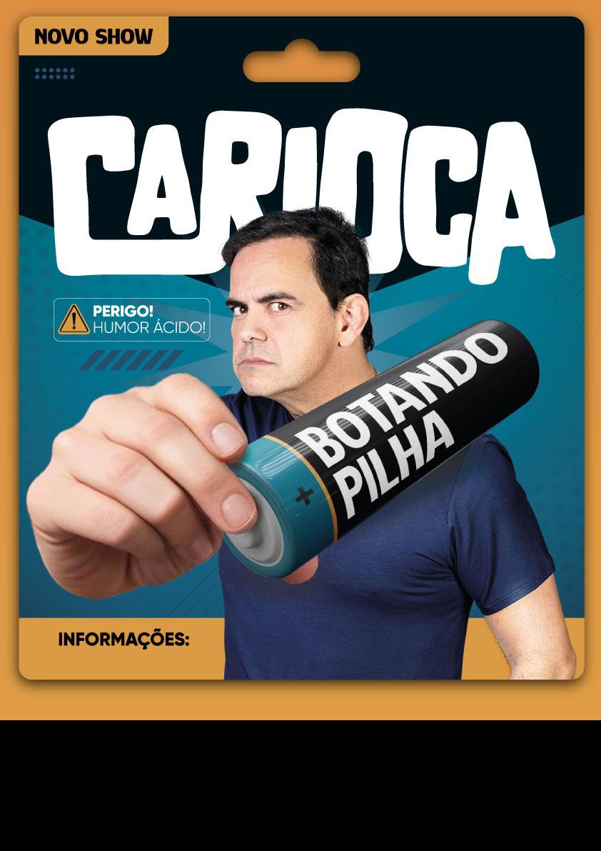 BOTANDO PILHA - CARIOCA (STAND-UP)